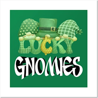 Lucky Gnomies Posters and Art